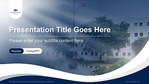 The International Institute of Information Technology – Hyderabad Lecture Sharing and Networking Event PPT Template