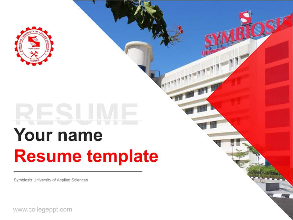Symbiosis University of Applied Sciences Resume PPT Template4:3 ratio PPT effect preview image5