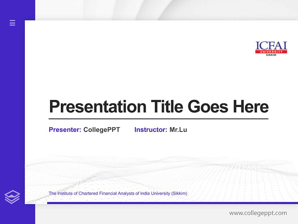 The Institute of Chartered Financial Analysts of India University (Sikkim) Thesis Proposal/Graduation Defense PPT Template4:3 ratio PPT effect preview image5