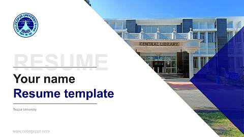 Tezpur University Resume PPT Template