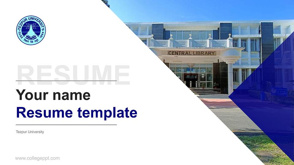 Tezpur University Resume PPT Template16:9 ratio PPT effect preview image