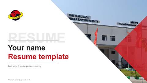Tamil Nadu Dr. Ambedkar Law University Resume PPT Template