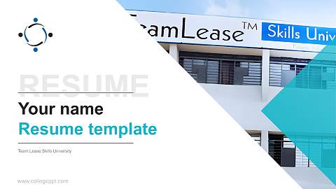 Team Lease Skills University Resume PPT Template