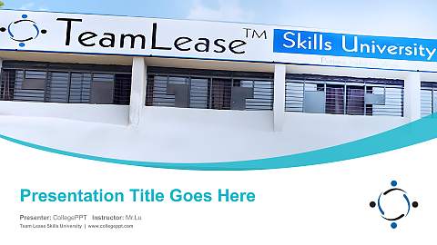 Team Lease Skills University Course/Courseware Creation PPT Template