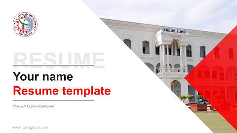 College of Engineering Roorkee Resume PPT Template