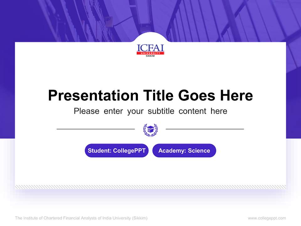 The Institute of Chartered Financial Analysts of India University (Sikkim) National Scholarship Defense PPT Template4:3 ratio PPT effect preview image4