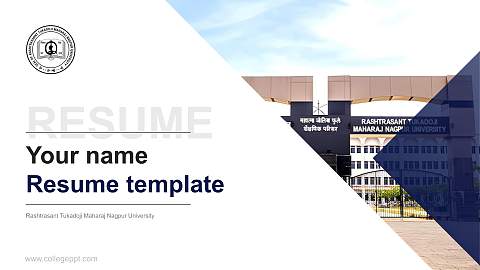 Rashtrasant Tukadoji Maharaj Nagpur University Resume PPT Template