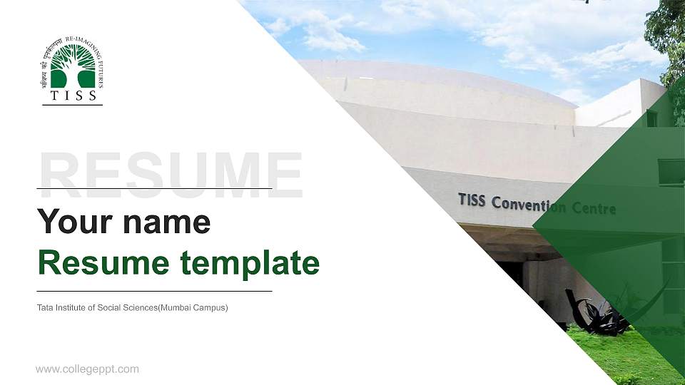 Tata Institute of Social Sciences(Mumbai Campus) Resume PPT Template16:9 ratio PPT effect preview image