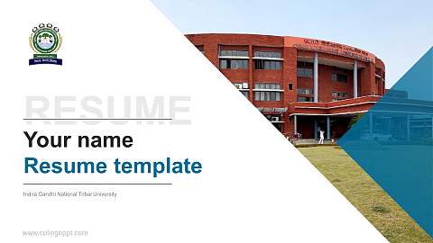 Indira Gandhi National Tribal University Resume PPT Template