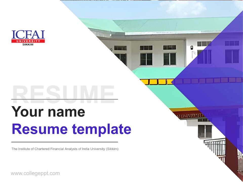 The Institute of Chartered Financial Analysts of India University (Sikkim) Resume PPT Template4:3 ratio PPT effect preview image5