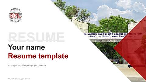 The English and Foreign Languages University Resume PPT Template