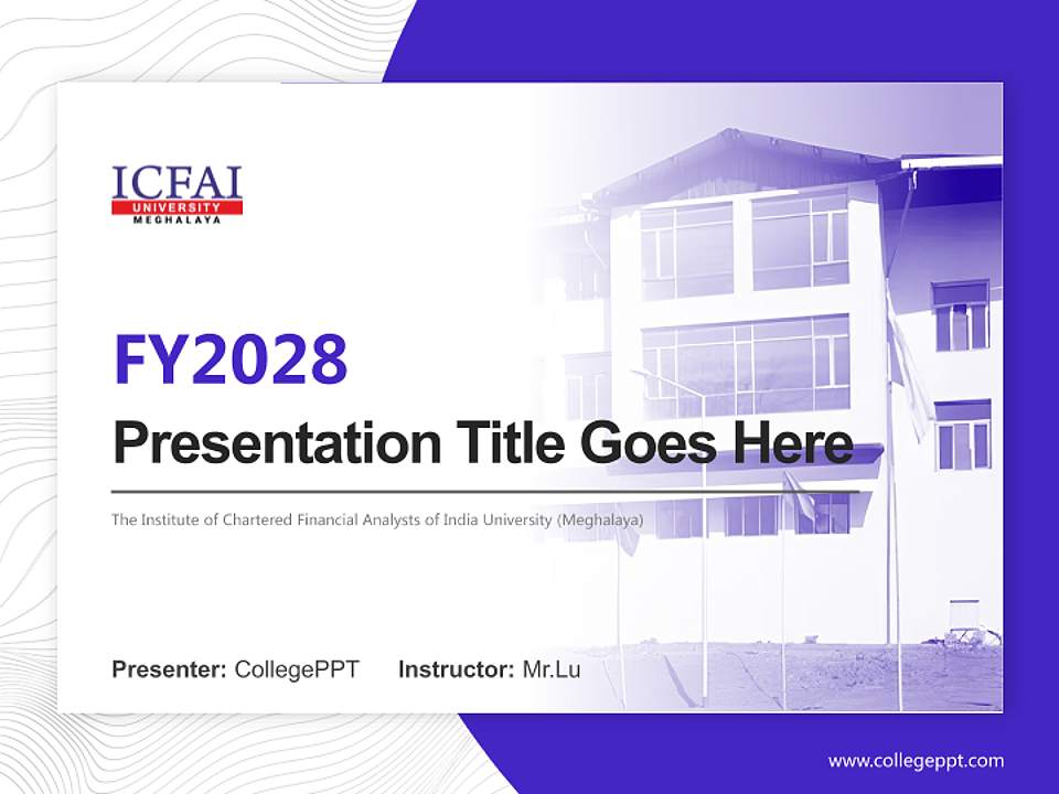 The Institute of Chartered Financial Analysts of India University (Meghalaya) Academic Presentation/Research Findings Report PPT Template4:3 ratio PPT effect preview image5