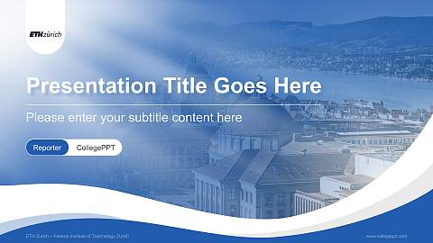 ETH Zurich – Federal Institute of Technology Zurich Lecture Sharing and Networking Event PPT Template