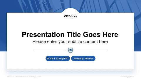 ETH Zurich – Federal Institute of Technology Zurich National Scholarship Defense PPT Template