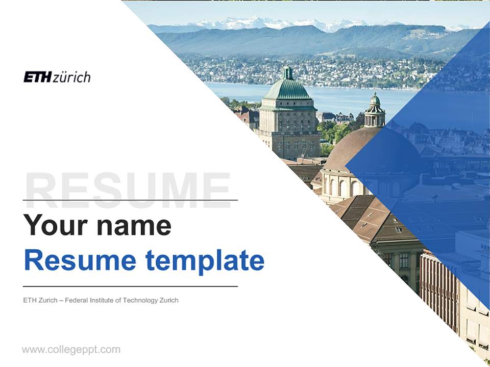ETH Zurich – Federal Institute of Technology Zurich Resume PPT Template4:3 ratio PPT effect preview image5