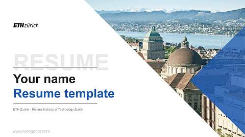 ETH Zurich – Federal Institute of Technology Zurich Resume PPT Template