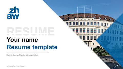 Zurich University of Applied Sciences – ZHAW Resume PPT Template