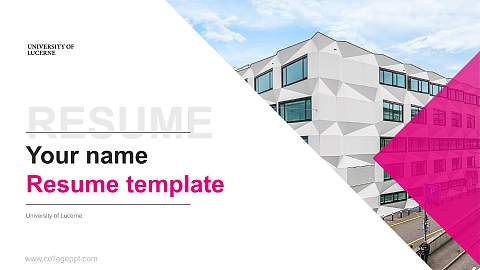University of Lucerne Resume PPT Template
