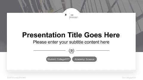 Zurich University of the Arts National Scholarship Defense PPT Template