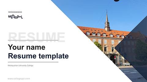 Metropolitan University College Resume PPT Template