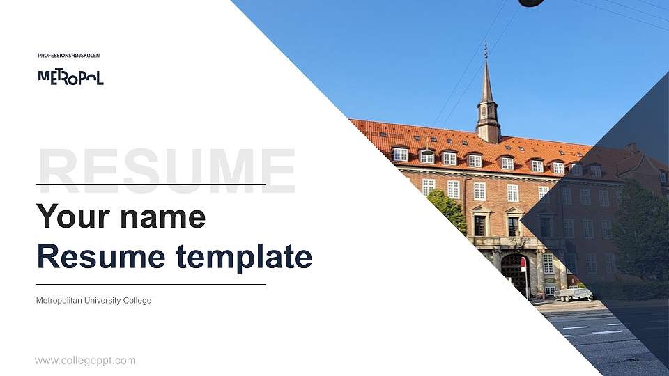 Metropolitan University College Resume PPT Template16:9 ratio PPT effect preview image