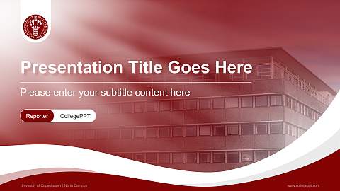 University of Copenhagen（North Campus） Lecture Sharing and Networking Event PPT Template