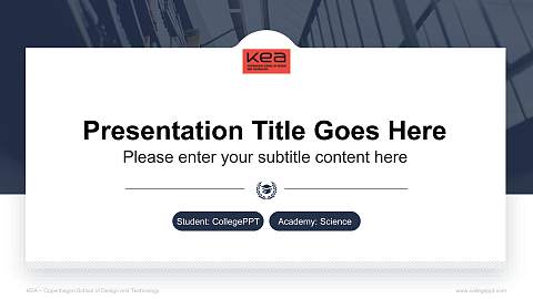 KEA – Copenhagen School of Design and Technology National Scholarship Defense PPT Template