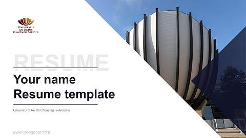 University of Reims Champagne-Ardenne Resume PPT Template
