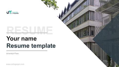 University of Tours Resume PPT Template