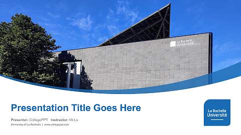 University of La Rochelle Course/Courseware Creation PPT Template