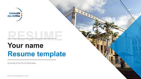 University of the French West Indies Resume PPT Template