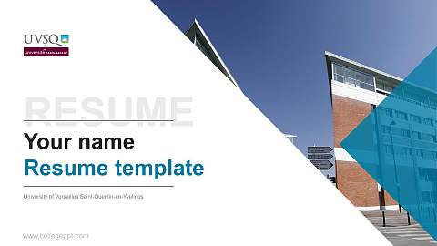University of Versailles Saint-Quentin-en-Yvelines Resume PPT Template