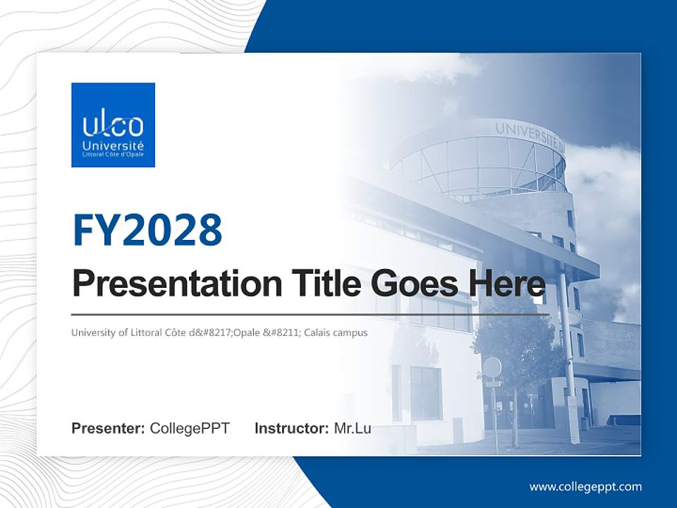 University of Littoral Côte d’Opale – Calais campus Academic Presentation/Research Findings Report PPT Template4:3 ratio PPT effect preview image5