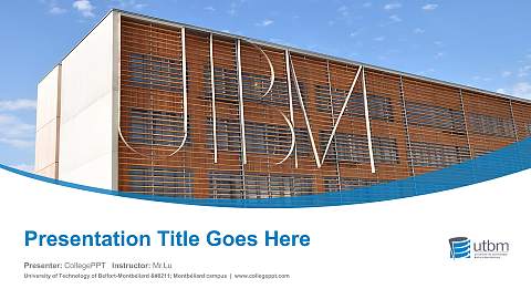 University of Technology of Belfort-Montbéliard – Montbéliard campus Course/Courseware Creation PPT Template