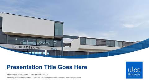 University of Littoral Côte d’Opale – Boulogne-sur-Mer campus Course/Courseware Creation PPT Template