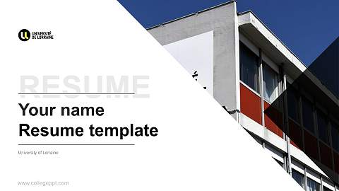 University of Lorraine Resume PPT Template