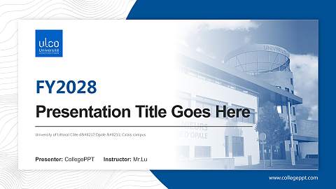 University of Littoral Côte d’Opale – Calais campus Academic Presentation/Research Findings Report PPT Template