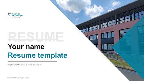 Polytechnic University of Hauts-de-France Resume PPT Template