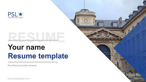 Paris Sciences et Lettres University Resume PPT Template