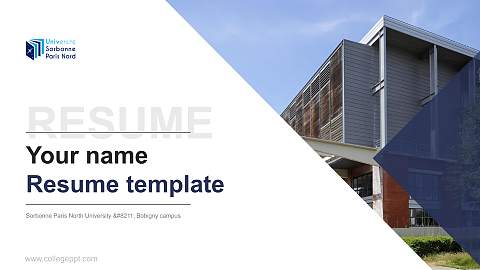 Sorbonne Paris North University – Bobigny campus Resume PPT Template