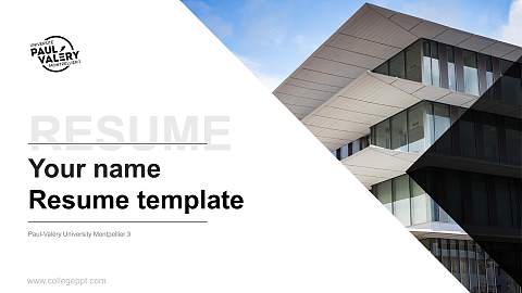 Paul-Valéry University Montpellier 3 Resume PPT Template