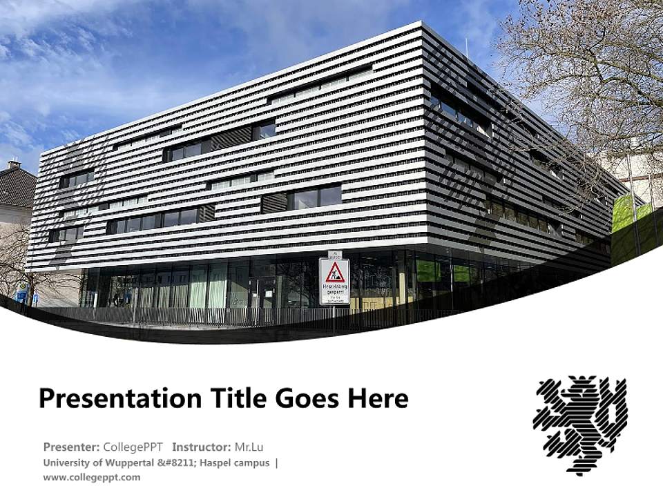 University of Wuppertal – Haspel campus Course/Courseware Creation PPT Template4:3 ratio PPT effect preview image5