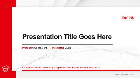 VICTORIA International University of Applied Sciences – Baden-Baden campus Thesis Proposal/Graduation Defense PPT Template