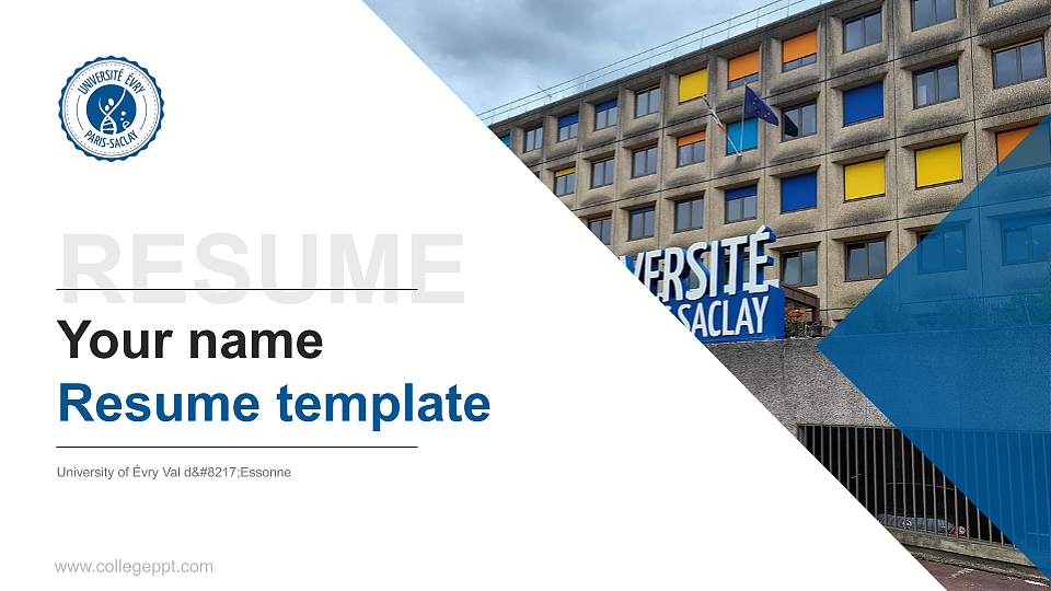 University of Évry Val d’Essonne Resume PPT Template16:9 ratio PPT effect preview image