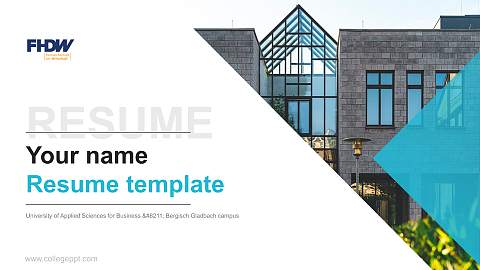 University of Applied Sciences for Business – Bergisch Gladbach campus Resume PPT Template