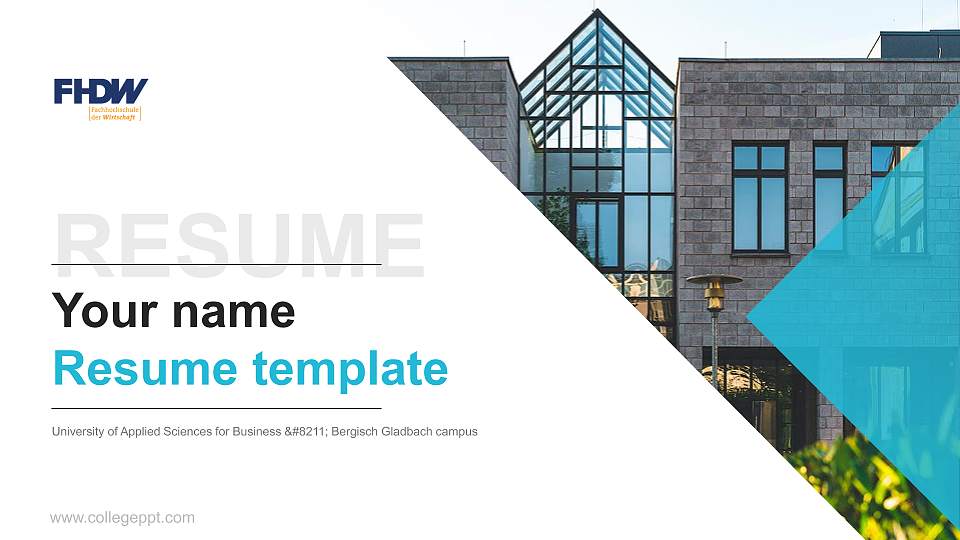 University of Applied Sciences for Business – Bergisch Gladbach campus Resume PPT Template16:9 ratio PPT effect preview image