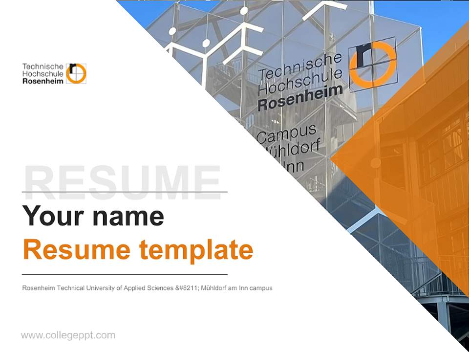 Rosenheim Technical University of Applied Sciences – Mühldorf am Inn campus Resume PPT Template4:3 ratio PPT effect preview image5