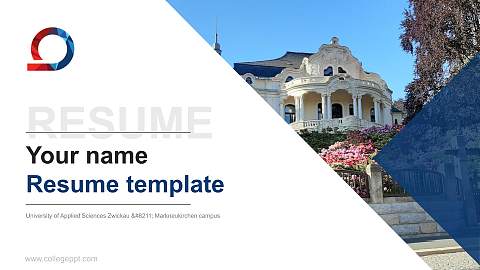 University of Applied Sciences Zwickau – Markneukirchen campus Resume PPT Template