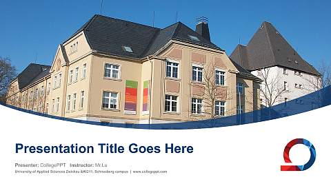 University of Applied Sciences Zwickau – Schneeberg campus Course/Courseware Creation PPT Template