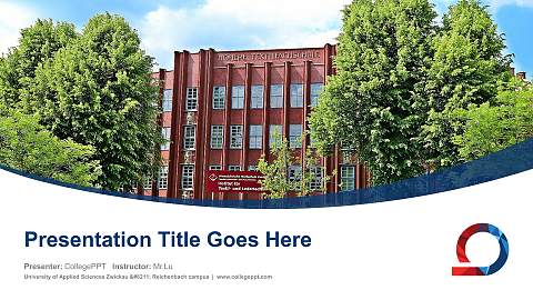 University of Applied Sciences Zwickau – Reichenbach campus Course/Courseware Creation PPT Template